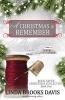 A Christmas to Remember (Paperback) - Linda Brooks Davis Photo