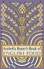 's Book of English Food - A Rediscovery of British Food from Before the War (Hardcover) - Arabella Boxer Photo