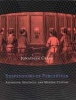 Suspensions of Perception - Attention, Spectacle and Modern Culture (Paperback, New edition) - Jonathan Crary Photo