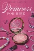 Princess for Hire (Paperback) - Lindsey Leavitt Photo