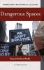 Dangerous Spaces - Beyond the Racial Profile (Hardcover) - D Marvin Jones Photo