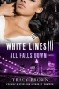 White Lines III: All Falls Down (Paperback) - Tracy Brown Photo