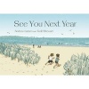 See You Next Year (Hardcover) - Andrew Larsen Photo