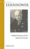 Dwight Eisenhower - Soldier-statesman of the American Century (Hardcover, 1st ed) - Douglas Kinnard Photo