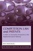 Competition Law and Patents - A Follow-on Innovation Perspective in the Biopharmaceutical Industry (Hardcover, illustrated edition) - Irina Haracoglou Photo