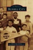 Russell City (Hardcover) - Maria Ochoa Photo