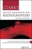 Clark's Pocket Handbook for Radiographers (Paperback, 2nd Revised edition) - AStewart Whitley Photo