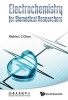 Electrochemistry for Biomedical Researchers (Hardcover) - Richie L C Chen Photo