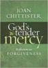 God's Tender Mercy (Paperback) - Joan Chittister Photo