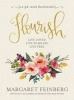 Flourish - Live Free, Live Loved (Hardcover) - Margaret Feinberg Photo