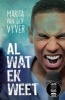 Al Wat Ek Weet (Afrikaans, Paperback) - Marita Van der Vyver Photo