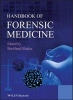 Handbook of Forensic Medicine (Hardcover, New) - Burkhard Madea Photo