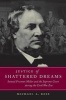 Justice of Shattered Dreams - Samuel Freeman Miller and the Supreme Court during the Civil War Era (Paperback) - TMichael Parrish Photo