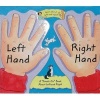 Left Hand, Right Hand - A "Hands-On" Book about Left and Right (Board book) - Janet Allison Brown Photo