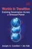 Worlds in Transition - Evolving Governance Across a Stressed Planet (Paperback) - Joseph A Camilleri Photo