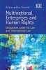 Multinational Enterprises and Human Rights - Obligations Under EU Law and International Law (Hardcover) - Alexandra Gatto Photo