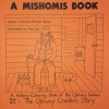 A Mishomis Book, a History-Coloring Book of the Ojibway Indians - Book 1: The Ojibway Creation Story (Paperback) - Edward Benton Banai Photo