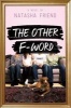 The Other F-Word (Hardcover) - Natasha Friend Photo