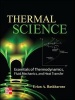 Thermal Science - Essentials of Thermodynamics, Fluid Mechanics, and Heat Transfer (Hardcover) - Erian A Baskharone Photo