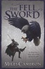 The Fell Sword, Book 2 (Paperback) - Miles Cameron Photo