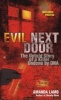 Evil Next Door - The Untold Story of a Killer Undone by DNA (Paperback) - Amanda Lamb Photo