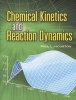 Chemical Kinetics and Reaction Dynamics (Paperback) - Paul L Houston Photo