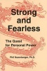 Strong and Fearless - The Quest for Personal Power (Paperback) - Phil Nuernberger Photo