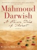 A River Dies of Thirst - A Diary (Paperback, 2nd) - Mahmoud Darwish Photo