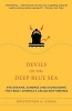 Devils on the Deep Blue Sea - The Dreams, Schemes, and Showdowns That Built America's Cruise-ship Empires (Paperback, annotated edition) - Kristoffer Garin Photo