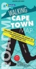 Walking Cape Town - Road Map - Walking Through the Heart of the Mother City (Sheet map, folded) -  Photo