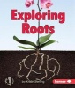 Exploring Roots (Paperback) - Kristin Sterling Photo