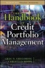 The Handbook of Credit Portfolio Management (Hardcover, New) - Greg N Gregoriou Photo