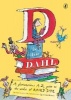 D is for Dahl (Paperback, illustrated edition) - Roald Dahl Photo