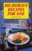 Microwave Recipes for One (Paperback, 3 Rev Ed) - Annette Yates Photo