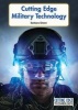 Cutting Edge Military Technology (Hardcover) - Barbara Sheen Photo