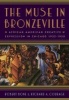 The Muse in Bronzeville - African American Creative Expression in Chicago, 1932-1950 (Paperback, New) - Robert Bone Photo