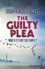 The Guilty Plea (Paperback) - Robert Rotenberg Photo