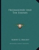 Freemasonry and the Essenes (Paperback) - Albert G MacKey Photo