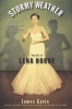 Stormy Weather - The Life of Lena Horne (Paperback) - James Gavin Photo