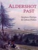 Aldershot Past (Paperback) - Stephen Phillips Photo