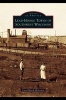 Lead-Mining Towns of Southwest Wisconsin (Hardcover) - Carol March McLernon Photo