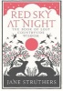 Red Sky at Night - The Book of Lost Country Wisdom (Hardcover) - Jane Struthers Photo