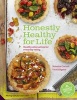 Honestly Healthy for Life - Healthy Alternatives for Everyday Eating (Hardcover) - Natasha Corrett Photo