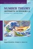 Number Theory: Arithmetic in Shangri-La - Proceedings of the 6th China - Japan Seminar (Hardcover) - Shigeru Kanemitsu Photo