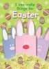 I Can Make Things for Easter (Paperback) - Jocelyn Miller Photo