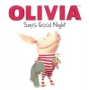 Olivia Says Good Night (Hardcover) - Farrah McDoogle Photo