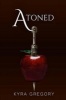 Atoned (Paperback) - Kyra Gregory Photo