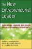 The New Entrepreneurial Leader - Developing Leaders Who Shape Social and Economic Opportunity (Hardcover) - Danna Greenberg Photo