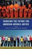 Choosing the Future for American Juvenile Justice (Paperback) - Franklin E Zimring Photo