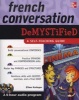 French Conversation Demystified (English, Ansus, French, Paperback) - Eliane Kurbegov Photo